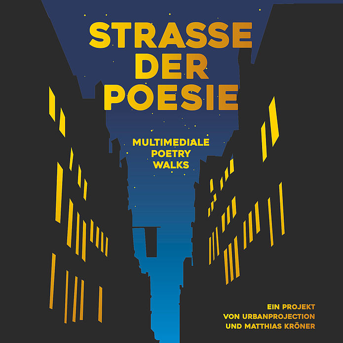 Strasse Der Poesie Multimedialer Poetry Walk Kulturfunke